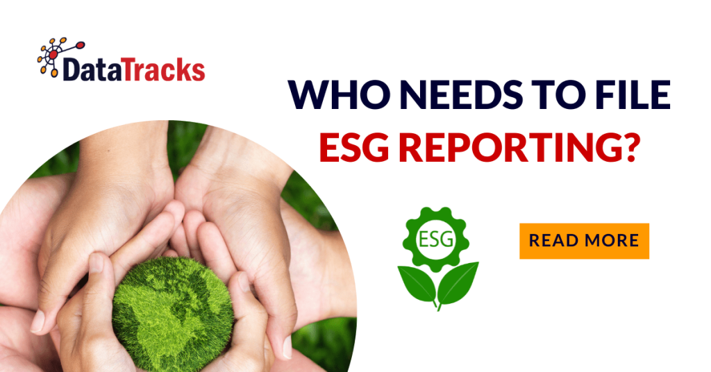 Who needs to File ESG Reporting?