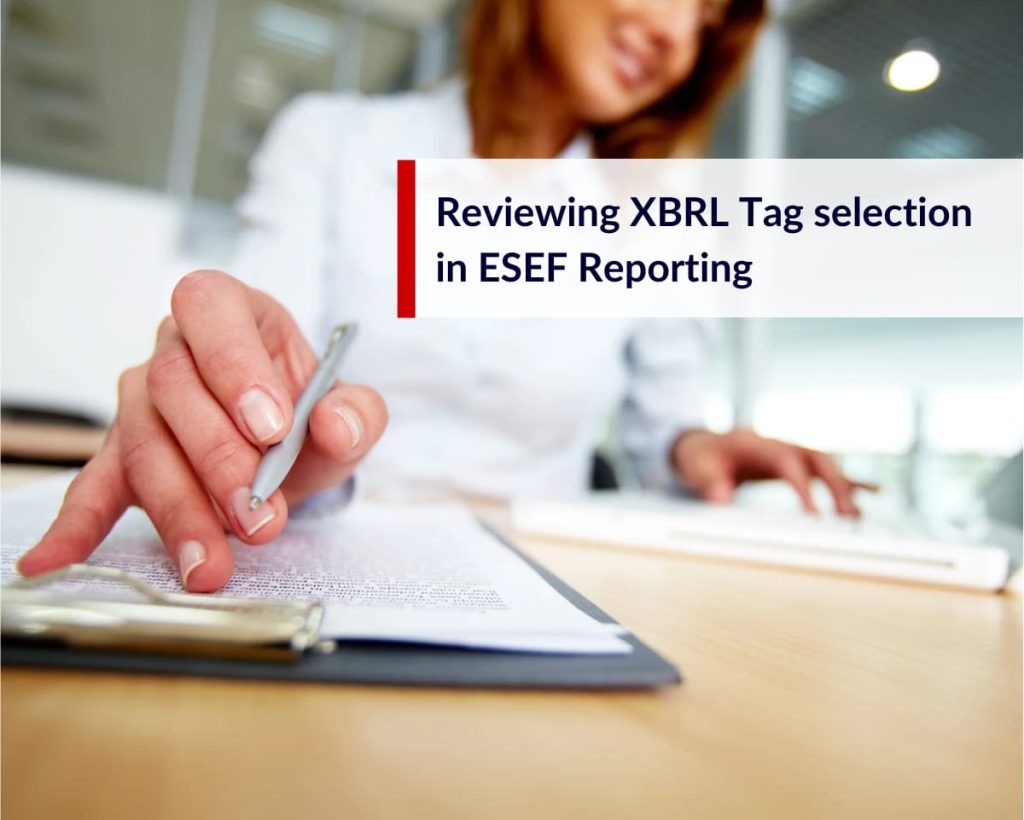 Reviewing XBRL Tag Selection in ESEF Reporting